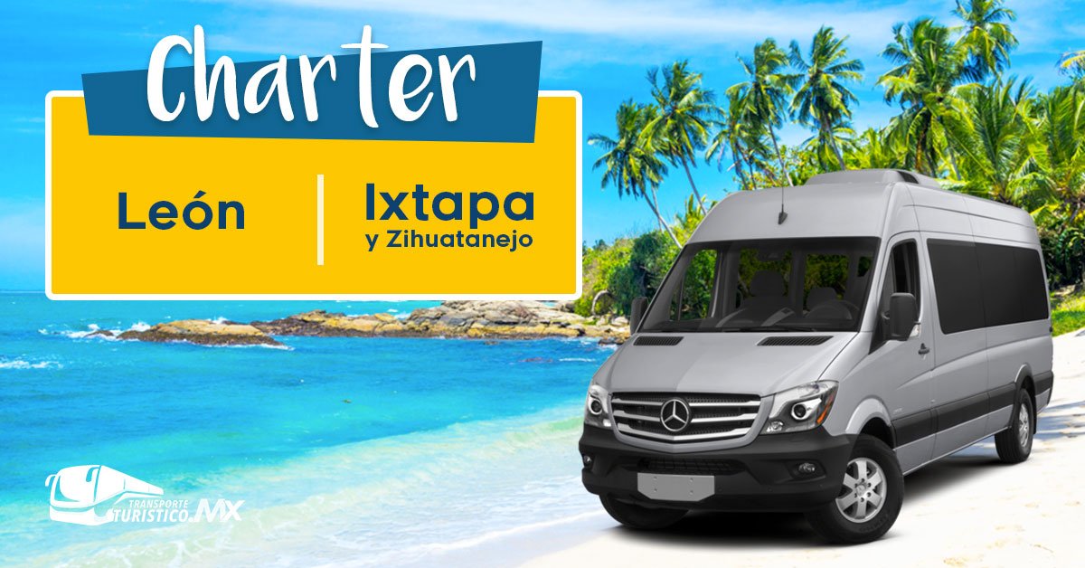 Charter León a Ixtapa